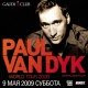 Paul van Dyk World Tour, Москва, 09.05.09
