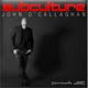 John O'Callaghan - Subculture (новая компиляция)