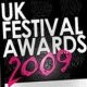 UK Festival Awards 2009 - Results
