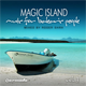 Magic Island - Music for Balearic People Vol. 3