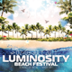 Luminosity Beach Festival 2011