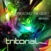 Tritonal - Piercing The Quiet Remixed