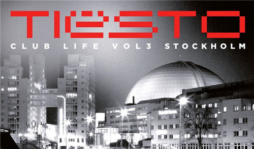 Tiesto - Club Life Vol. 3 "Stockholm"