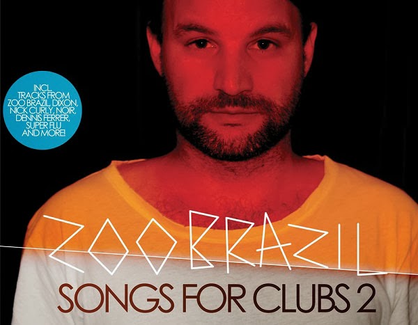 Zoo Brazil - Songs For Clubs 2