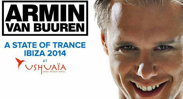 Armin van Buuren - A State Of Trance Ibiza 2014 at Ushuaïa