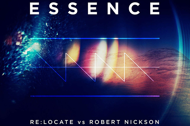 Re:Locate vs Robert Nickson - Essence