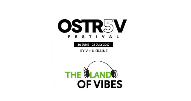 Фестиваль Ostrov, Киев, 30.06 - 02.07.2017